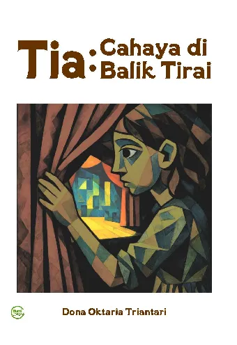 Tia : cahaya di balik tirai