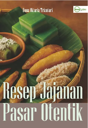 Resep Jajanan Pasar Otentik