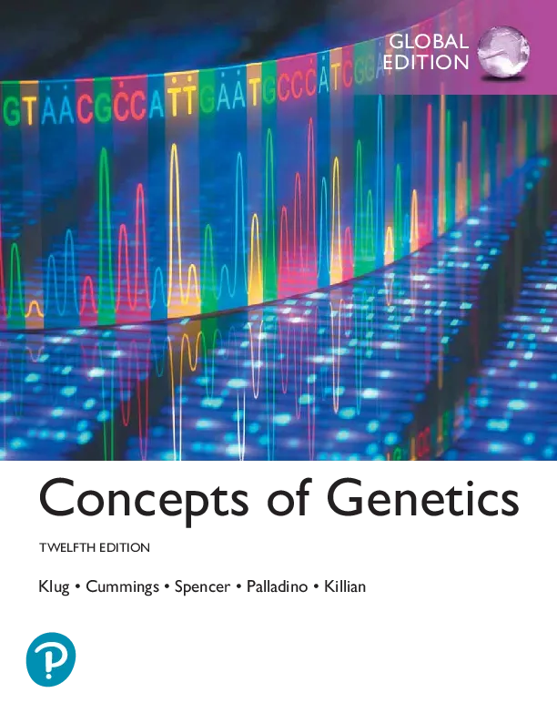 Concepts of Genetics, Global Edition (12th Edition)