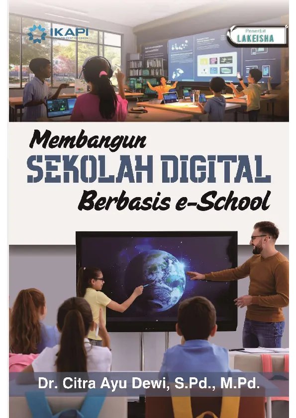 Membangun SEKOLAH DIGITAL Berbasis e-School