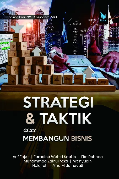 STRATEGI DAN TAKTIK DALAM MEMBANGUN BISNIS