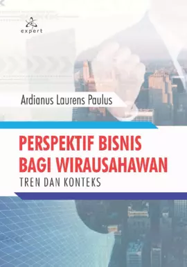 Perspektif Bisnis Bagi Wirausahawan; Tren dan Konteks