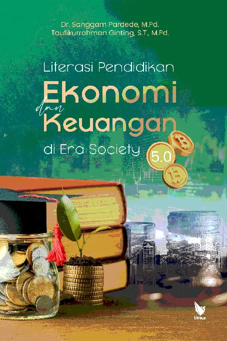 LITERASI PENDIDIKAN EKONOMI DAN KEUANGAN DI ERA SOCIETY 5.0