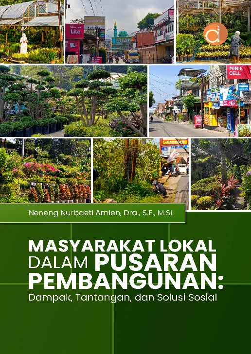 Masyarakat Lokal dalam Pusaran Pembangunan: Dampak, Tantangan, dan Solusi Sosial