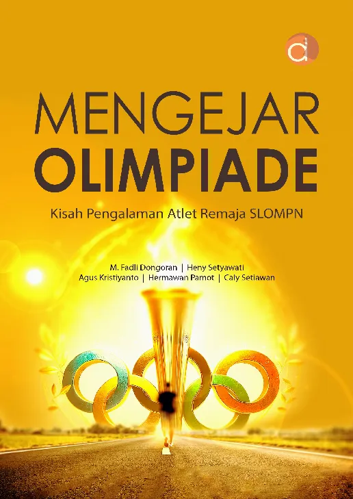 Mengejar Olimpiade: Kisah Pengalaman Atlet Remaja Slompn