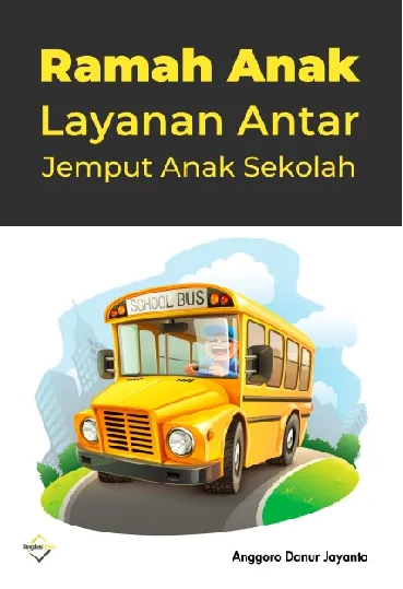 Ramah anak : layanan antar jemput anak sekolah