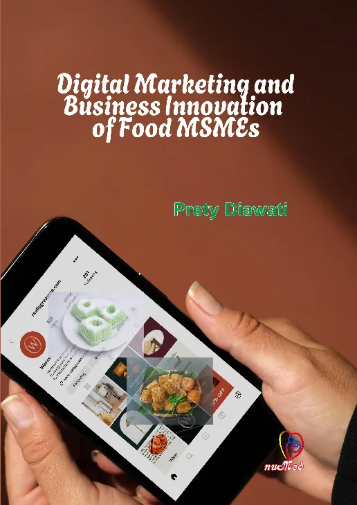 Digital Marketing and Business Innovation of Food MSMEs