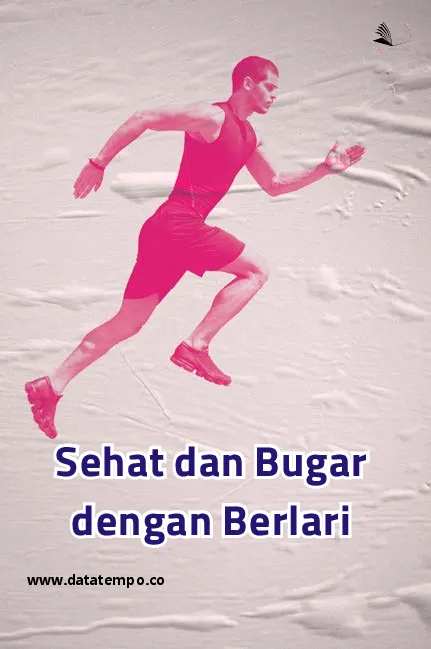 Sehat dan Bugar dengan Berlari