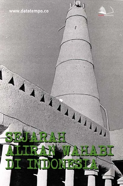 Sejarah Aliran Wahabi di Indonesia