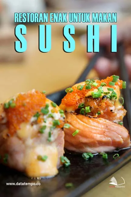 Restoran Enak Untuk Makan Sushi