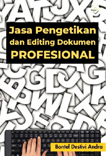 Jasa pengetikan dan editing dokumen profesional