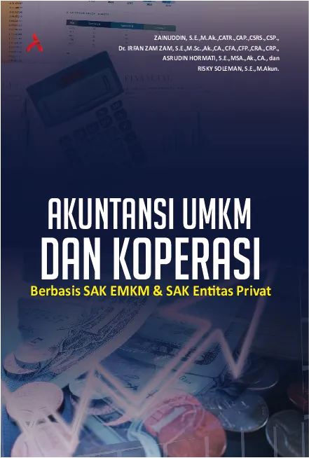 Akuntansi UMKM & Koperasi: Berbasis SAK EMKM & SAK Entitas Privat