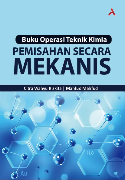 Buku Operasi Teknik Kimia Pemisahan Secara Mekanis