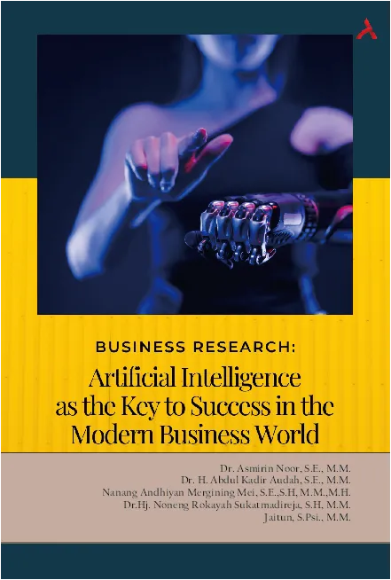 Bussiness Research : Artificial Intelligence As The Key To SuccessIn The Modern Business World