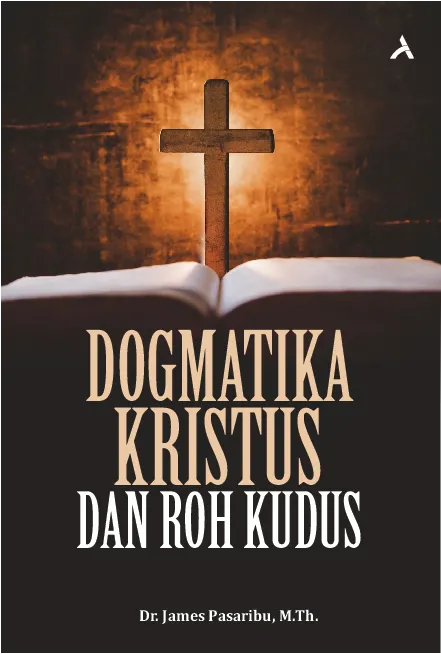 Dogmatika Kristus Dan Roh Kudus