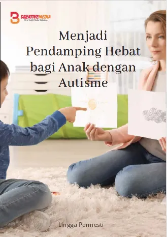 Menjadi Pendamping Hebat bagi Anak Autisme