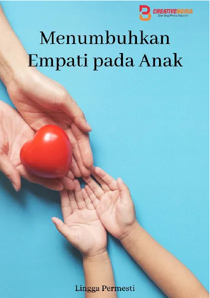 Menumbuhkan Empati pada Anak