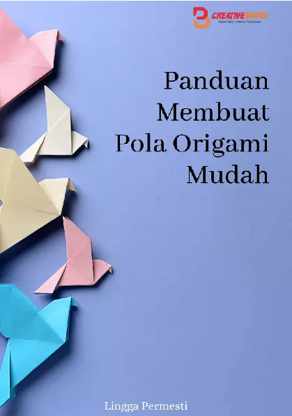 Panduan Membuat Pola Origami Mudah