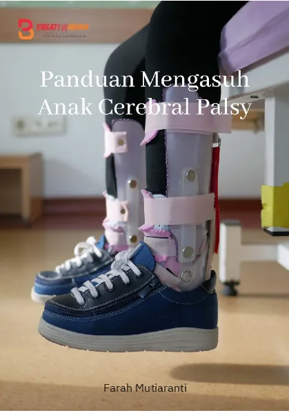 Panduan mengasuh anak cerebral palsy