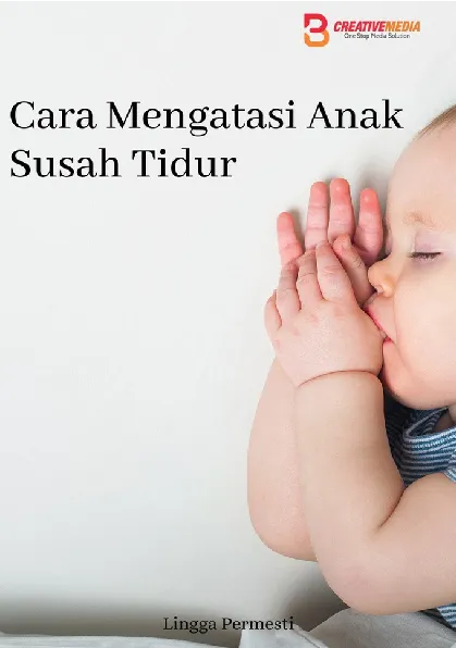 Cara Mengatasi Anak Susah Tidur