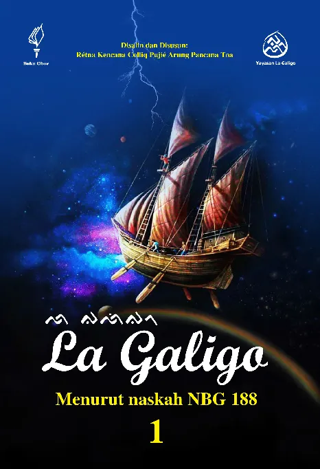 La Galigo Menurut naskah NBG 188 jilid 1