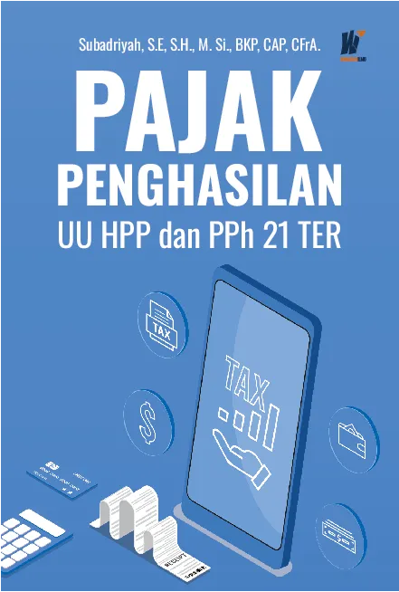 PAJAK PENGHASILAN UU HPP dan PPh 21 TER