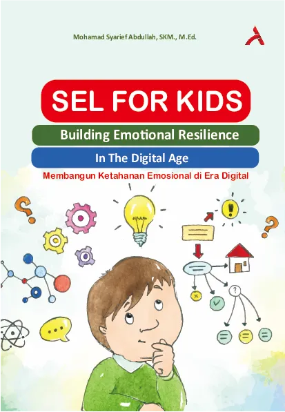 SEL For Kids : Building Emotional Resilience In The Digital Age