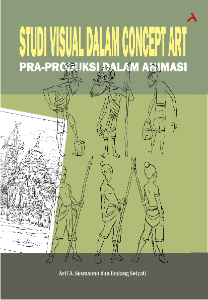 Studi Visual Dalam Concept Art : Pra Produksi Dalam Animasi