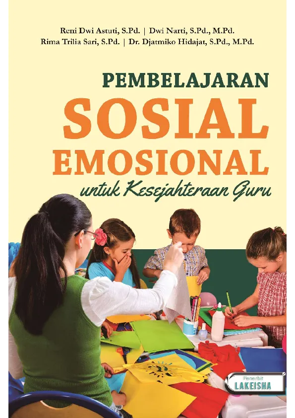 PEMBELAJARAN SOSIAL EMOSIONAL UNTUK KESEJAHTERAAN GURU