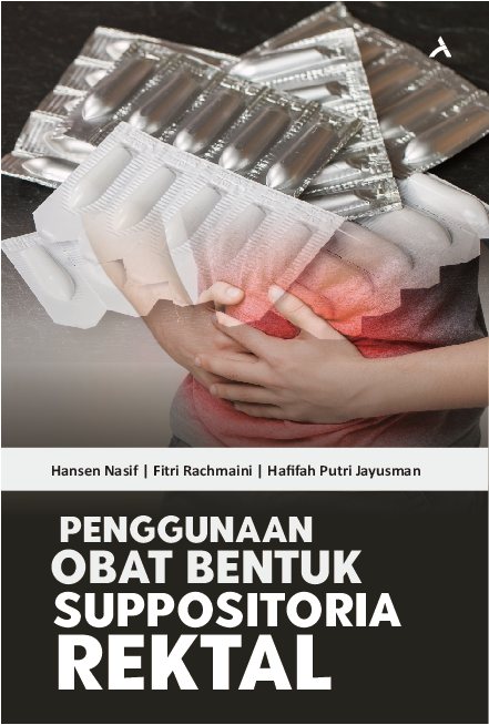 Penggunaan Obat Bentuk Suppositoria Rektal