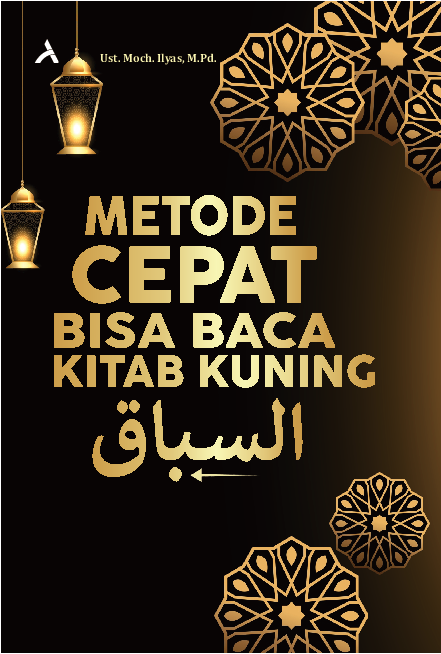 Metode Cepat Bisa Baca Kitab Kuning