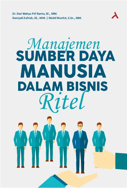 Manajemen Sumber Daya Manusia Dalam Bisnis Ritel
