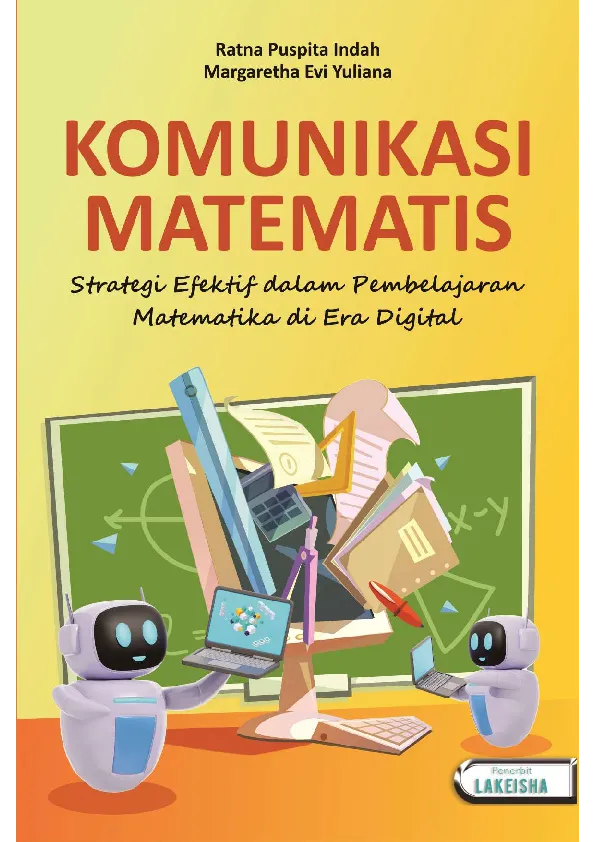 KOMUNIKASI MATEMATIS Strategi Efektif dalam Pembelajaran Matematika di Era Digital