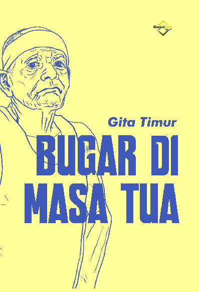 Bugar Di Masa Tua