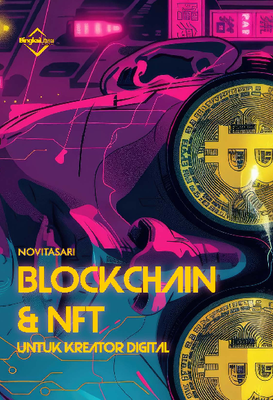 Blockchain dan NFT untuk Kreator Digital