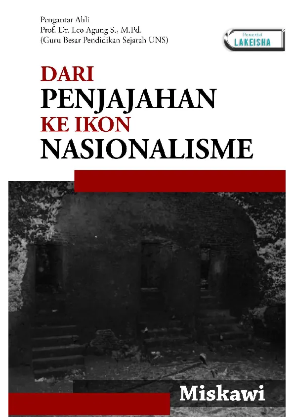 DARI PENJAJAHAN KE IKON NASIONALISME