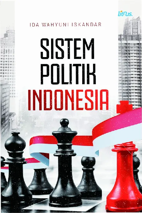 SISTEM POLITIK INDONESIA