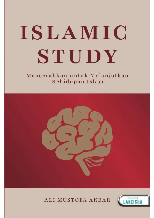 ISLAMIC STUDY Mencerahkan untuk Melanjutkan Kehidupan Islam