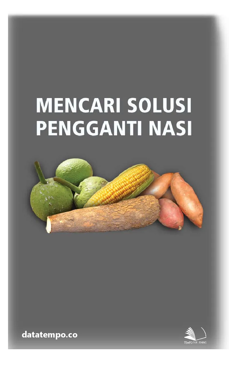 Mencari Solusi Pengganti Nasi
