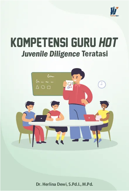 Kompetensi Guru Hot Juvenile Diligence Teratasi