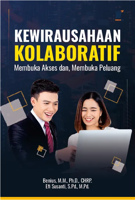 KEWIRAUSAHAAN KOLABORATIF Membuka Akses dan Membuka Peluang