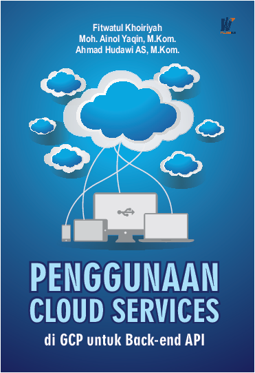 Penggunaan Cloud Services di GCP untuk Back-end API