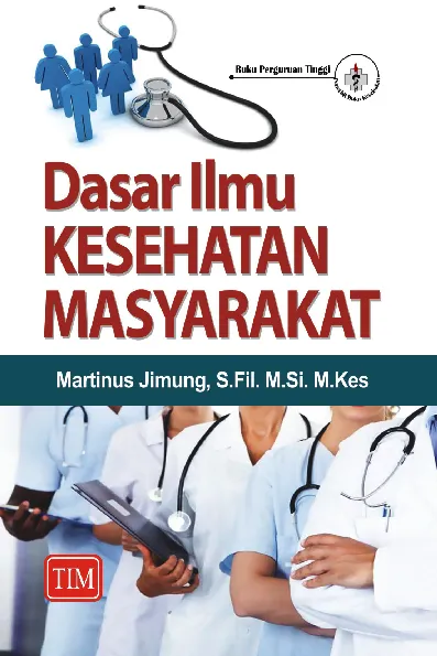 Dasar Ilmu Kesehatan Masyarakat