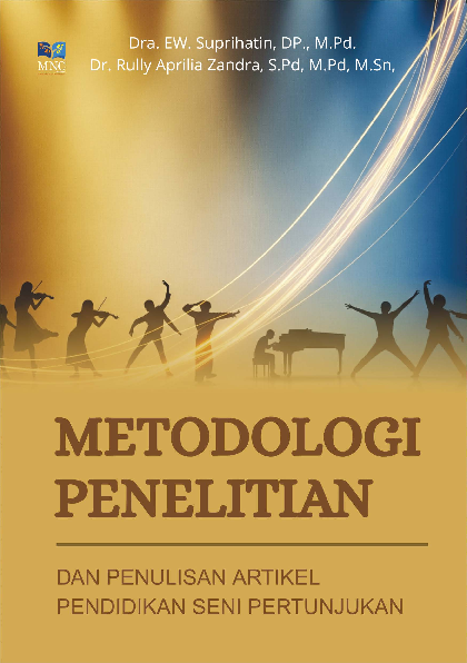 Metodologi Penelitian dan Penulisan Artikel Pendidikan Seni Pertunjukan