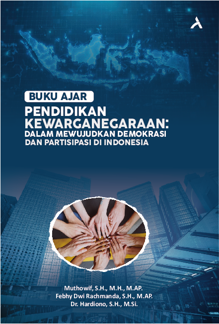 Pendidikan Kewarganegaraan dalam Mewujudkan Demokrasidan Partisipasi di Indonesia