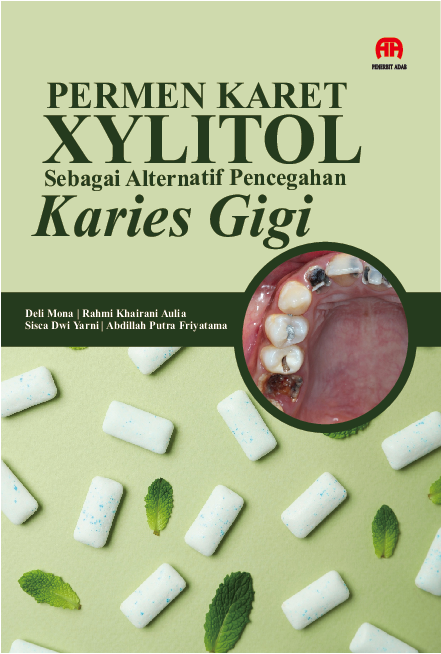 Permen Karet Xylitol sebagai Alternatif Pencegahan Karies Gigi