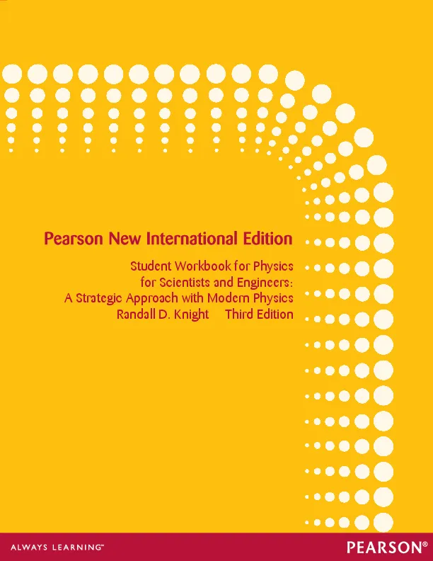 Student Workbook for Physics for Scientists and Engineers: A Strategic Approach with Modern Physics: Pearson New International Edition