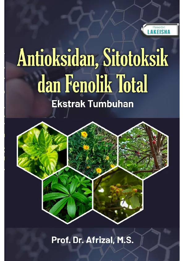 ANTIOKSIDAN, SITOTOKSIK DAN FENOLIK TOTAL EKSTRAK TUMBUHAN