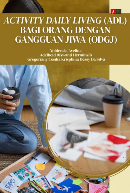 Activity Daily Living (ADL) Bagi Orang Dengan Gangguan Jiwa (ODGJ)
