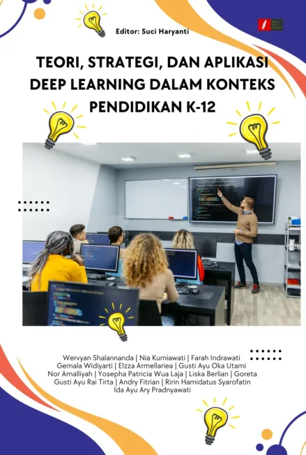TEORI, STRATEGI, DAN APLIKASI DEEP LEARNING DALAM KONTEKS PENDIDIKAN K-12